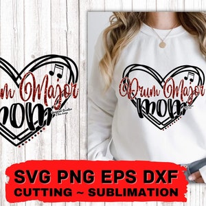 Drum Major Mom SVG Band Svg Mom Svg Cut Cutting Sublimation Cricut Friday Night Svg Marching Band Svg Music