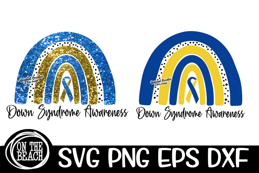 Blue & Gold SVG, Down Syndrome Awareness SVG, Blue Rainbow Svg, Rainbow ...