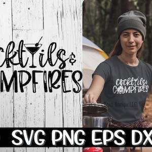 Campfire SVG, Cocktails  Campfires, Campfire, Cocktails Campfires Svg, Cocktails, Cocktails Svg, Around The Campfire Svg, Camping Svg, Camp