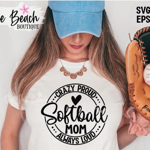 Verrückte Stolze Softball Mom SVG Verrückte Stolze Immer Laut Png Softball SVG Softball Fan Sport Softball Png Sublimation Cut Datei Cricut Cutting