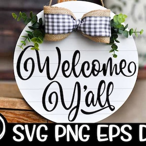 Welcome Y&#39;all, Welcome Y&#39;all Svg, Wood Sign, Shiplap Sign, Welcome, Welcome Svg, Welcome Yall, Welcome Mat, Cricut, download, Sublimation