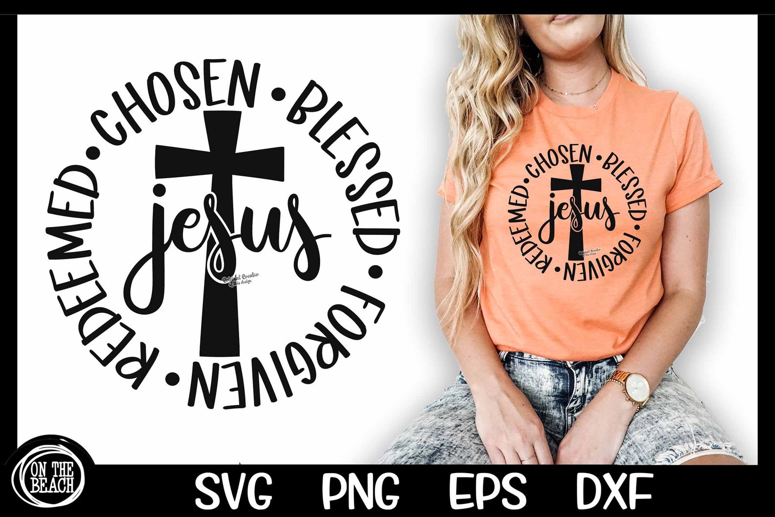 Jesus Cross Easter Svg Chosen Blessed Redeemed Forgiven SVG - Etsy
