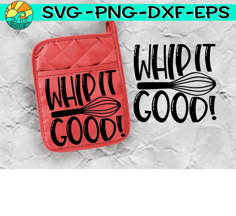 Download Kits How To Baking Svg Teachers Whip It Good Potholder Svg Teacher Gift Svg Pot Holder Svg Oven Mitt Svg Bundle Whip It Good Svg Potholders Svg Electronics Circuitry
