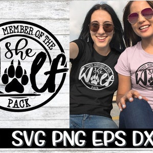 She Wolf SVG, She Wolf, Proud Member Of The She Wolf Pack, Proud Member Of The She Wolf Svg, Mother&#39;s Day svg, Wolf Svg, Wolf Pack Svg, Cut
