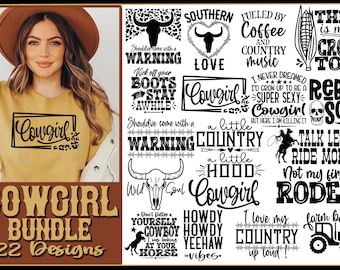 Cowgirl SVG Bundle 22 Designs Should've Come Warning Western Country Girl Howdy Country Farm Cowboy Cut Files Cricut Sublimation Silhouette