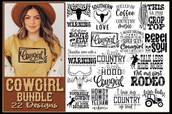 Cowgirl SVG Bundle 22 Designs Should've Come Warning Western Country Girl Howdy Country Farm Cowboy Cut Files Cricut Sublimation Silhouette