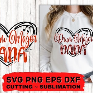 Drum Major Nana SVG Band Svg Nana Svg Cut Cutting Sublimation Cricut Friday Night Svg Marching Band Svg Music