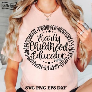 Early Childhood Educator Svg Childhood Svg Educator Daycare Teacher Daycare Svg Teacher Svg  Sublimation Png Cut Cutting Cricut Download