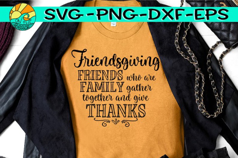 Free Free 304 Friendsgiving Svg SVG PNG EPS DXF File