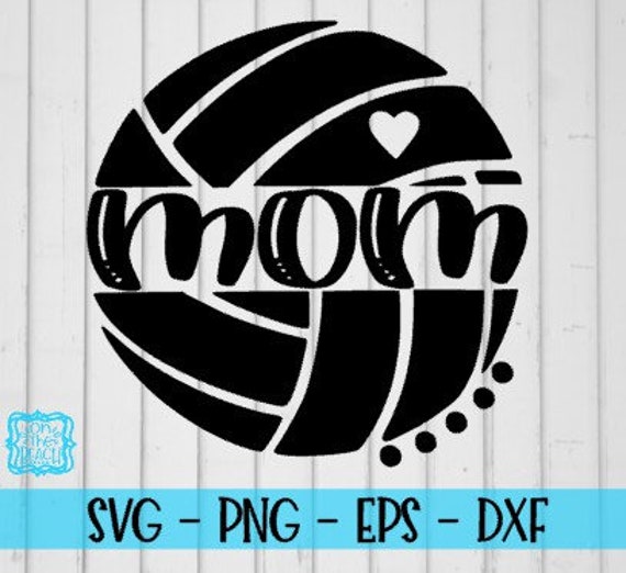 Download Mom Volleyball Svg Volleyball Svg Volleyball Mom Svg Cricut Etsy