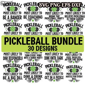 Pickleball Svg Bundle Most Likely Svg 30 Designs Cruise Cocktails Pickle Ball Shirt Svg Png Funny Pickleball Paddles Pickle ball Cut Cricut