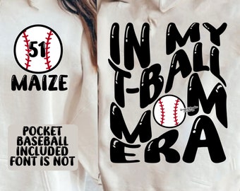 In My T-Ball Mom Era Svg, T Ball Mom Svg, T-Ball Mom, T-Ball Mom Svg, Baseball Mom, Baseball Mom Svg, Baseball Mom PNG, t ball mom