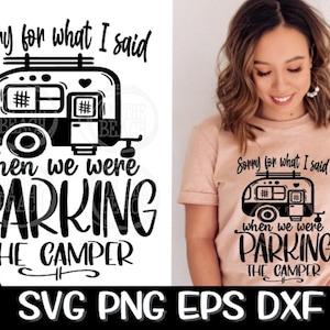 Przepraszam za to co powiedziałem kiedy parkowaliśmy kampera Svg Png Eps Dxf, Camper Svg, Parkowanie kampera Svg, Parking Svg, Sublimacja, Przyczepa Svg