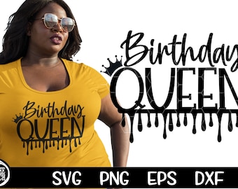 Birthday Queen SVG, Birthday Svg, Birthday Svg, Birthday Shirt Svg Cut File For Silhouette, Cricut Machines Svg, Dxf Png Black Girl Birthday
