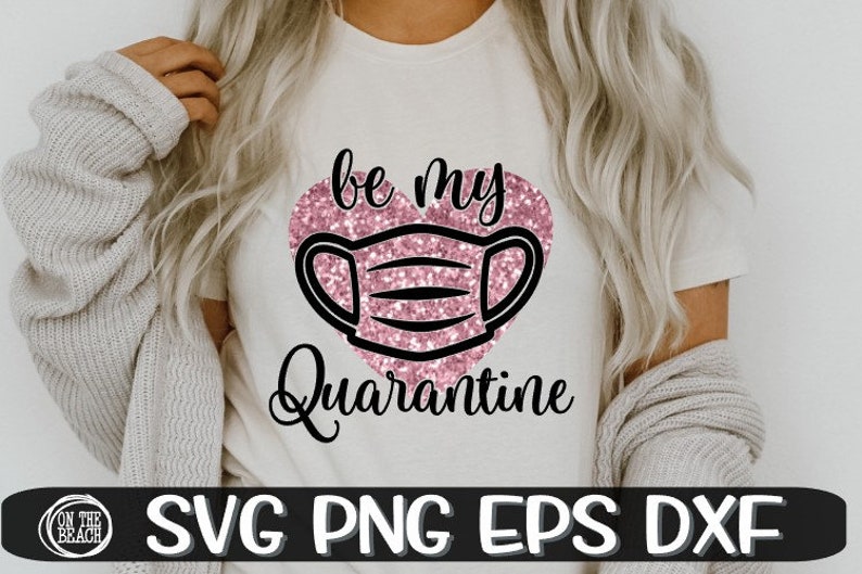 Quarantine Valentine Bundle Valentine Quarantine Svg Etsy