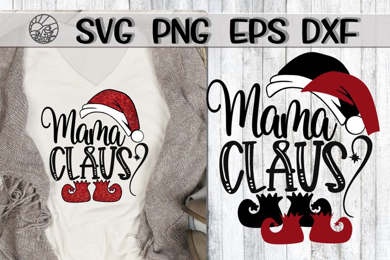 Download Mama Claus Mama Claus Svg Santa Claus Svg Grandma Grandma ...