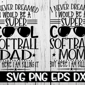 Super Cool Softball Mom Dad, Softball Mom, Softball Dad, Softball Svg, Pai, Cool Dad Svg, Arquivo de corte, Baixar, Dia dos pais Svg, Pais Svg