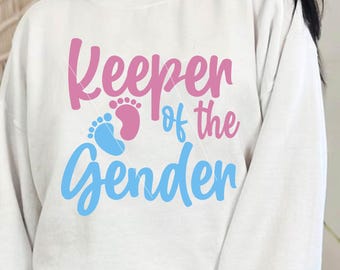 Keeper Of The Gender, Keeper Of The Gender Svg, Gender Reveal, Gender Reveal Svg, Boy or Girl, Boy Or Girl Svg, Pregnancy Svg, Announcement