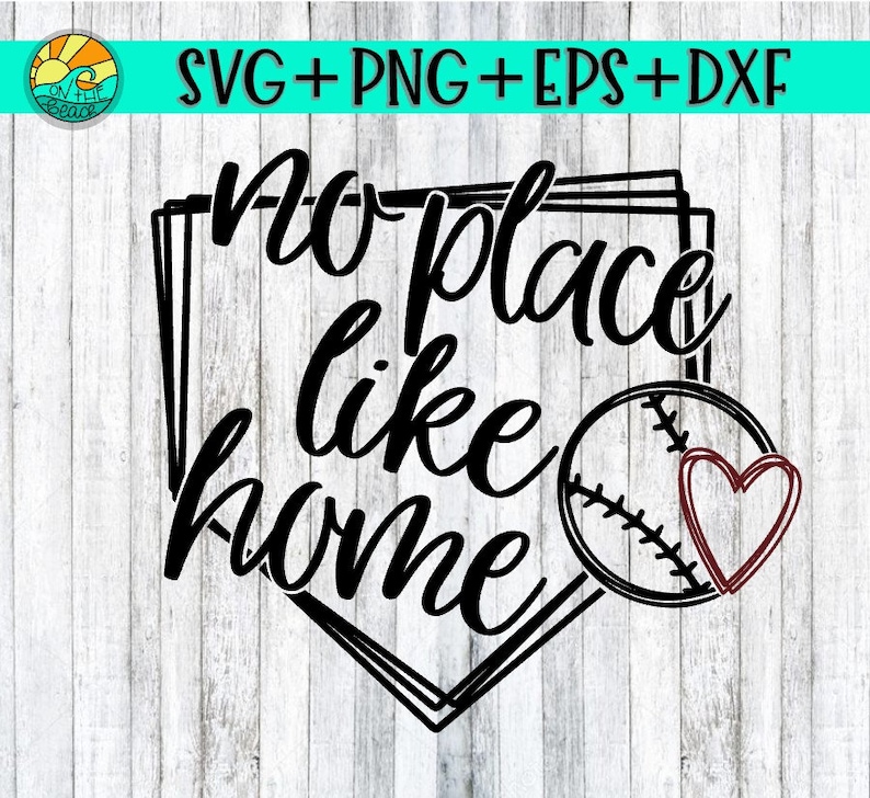 May include: Black and white baseball-themed graphic with a baseball inside a home plate shape. The graphic says "No place like home".