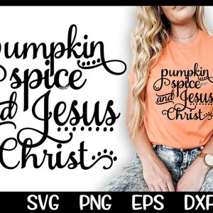 Autunno SVG zucca spezia Gesù Cristo svg caffè svg zucca divertente zucca spezia sublimazione scarica Christian mamma svg tagliare file immagine vettoriale