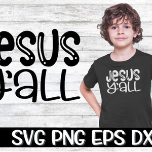 Jesus Y'all, Jesus Y'all Svg, Y'all Svg, Y'all Svg, Y'all Jesus, Jesus Svg, Peace Jesus Svg, Cricut, Cut, Cross Svg, Kids Svg, Youth Boy Svg