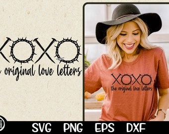 XOXO The Original Love Letters Svg XOXO Easter SVG Png Cut File Jesus Cricut Silhouette Sublimation Vector Image Cutting Cricut Download