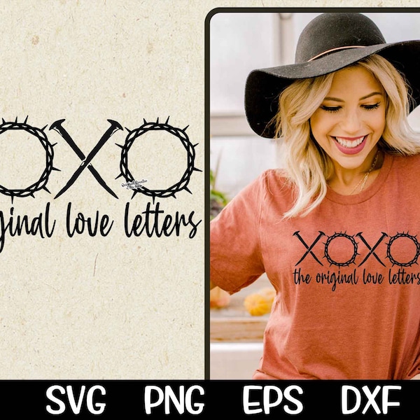 love letter paper design pdf XOXO The Original Love Letters Svg XOXO Easter SVG Png Cut File Jesus Cricut Silhouette Sublimation Vector Image Cutting Cricut Download
