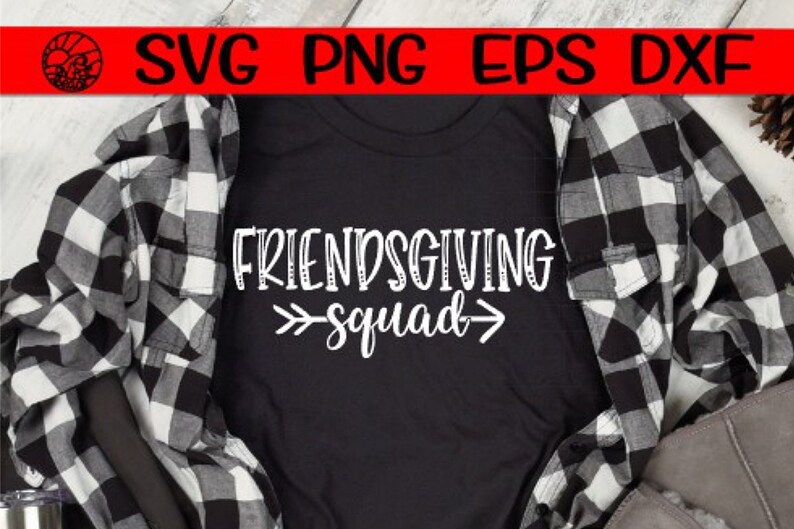 Download Friendsgiving Friendsgiving Svg Thanksgiving Friends | Etsy