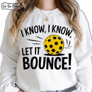 Let It Bounce SVG、Pickleball SVG、Pickleball PNG、Cricut および Silhouette Sublimation 用の SVG ファイル、Png デザイン カッティング Pickle Ball SVG を知っています