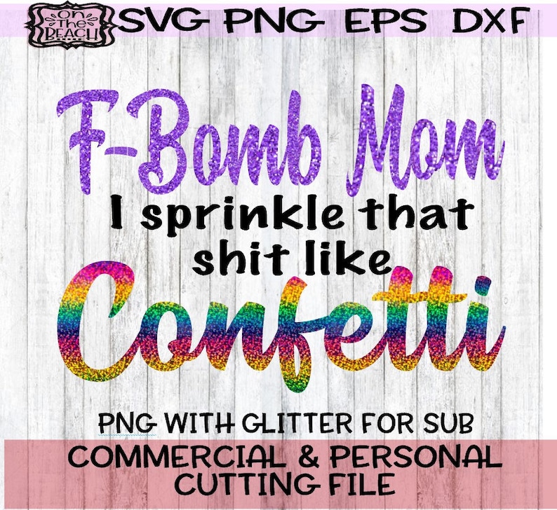 Download Mom svg F bomb F bomb svg F-bomb svg F-bomb mom Glitter | Etsy