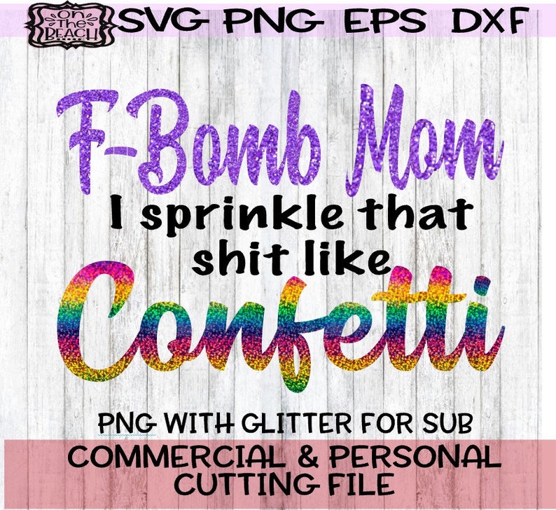 Download Mom svg F bomb F bomb svg F-bomb svg F-bomb mom Glitter | Etsy