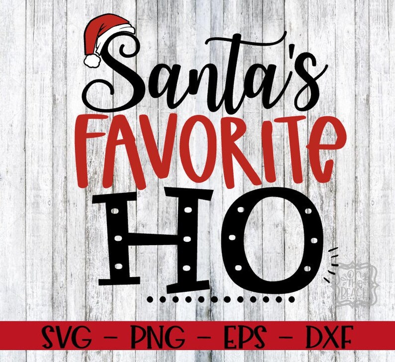 Christmas Christmas Svg Santa&rsquo;s Favorite Ho Santa&rsquo;s | Etsy