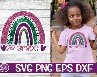 Rainbow , Rainbow Svg, 2nd Grade, 2nd Grade Svg, Second Grade, Second Grade Svg, Back to School, School, School Svg, Glitter School