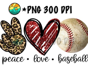 Peace Love Baseball PNG Digital Download Sublimation  PNG, Sublimate, Peace Png, Love Png, Baseball Png, Sublimation Download, Digital