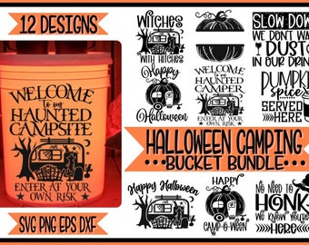 Camping Seau Halloween Bundle Sorcières Monstres Camp O Ween Citrouille Épice Svg Halloween Seau Svg Camping Svg Camping Svg Camper Svg