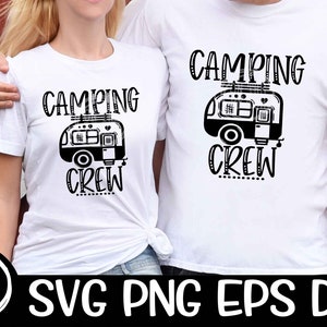 Camping Crew Svg Couple Camping Crew Friends Camping Svg Family Camping SVG  PNG  DXF  Cricut Cutting File Silhouette Cameo Sublimation