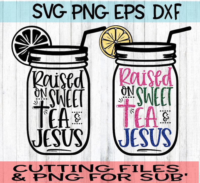 Free Free 56 Sweet Tea Svg Free SVG PNG EPS DXF File