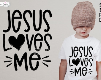 Jesus Loves Me, Jesus Loves Me Svg, Loves Me Svg, Loves Me, Jesus, Jesus, Bible School Svg, Bible Svg, Cross Svg, Kids Svg, Youth Boy Svg