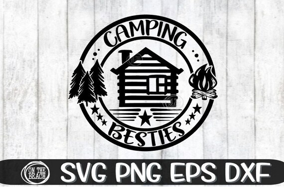 camping besties