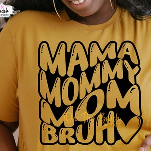 Mama Mama Mama Bruh Svg, Moederdag Svg Moeder Shirt Svg Gift Mom Cut Files Cricut Silhouette PNG Sublimatie Bruh Svg Cricut Snijden Retro