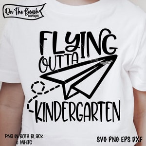 Flying Outta Kindergarten SVG Kindergarten Png School SVG Instant Download Png Boy School Design Cut File Sublimation Cutting Png Cricut