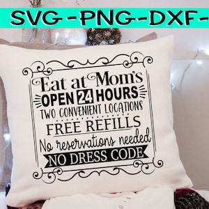 Eat At Mom&#39;s, Mom&#39;s, Mom&#39;s Svg, Mom Svg, Sign For Mom Svg, Mom Design, Kitchen Svg, Kitchen Sign Svg, Farmhouse Svg