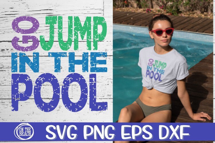 Vai a saltare in piscina, Vai a saltare in piscina Svg, Salta SVG, Salta in piscina Svg, Estate Svg, In piscina, Piscina, Piscina Svg, Cartello piscin