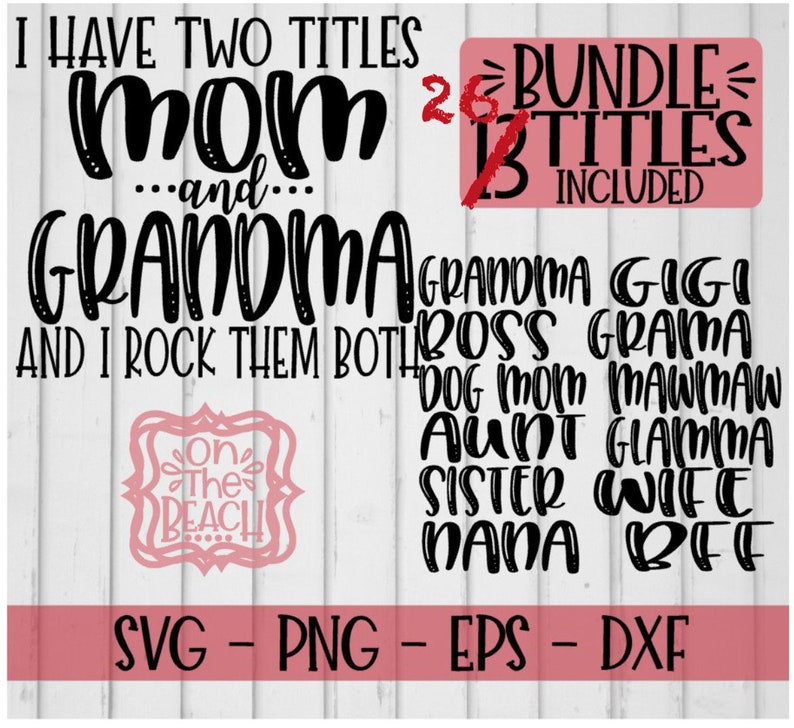 Download Two Titles SVG Mom Grandma Gigi Boss Wife Sister Gigi | Etsy