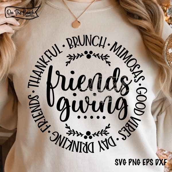 Friendsgiving Brunch, Friendsgiving Svg, Thanksgiving Friends, Thanksgiving Brunch Svg, Thanksgiving Svg, Friends Svg, Thankful Svg, Brunch