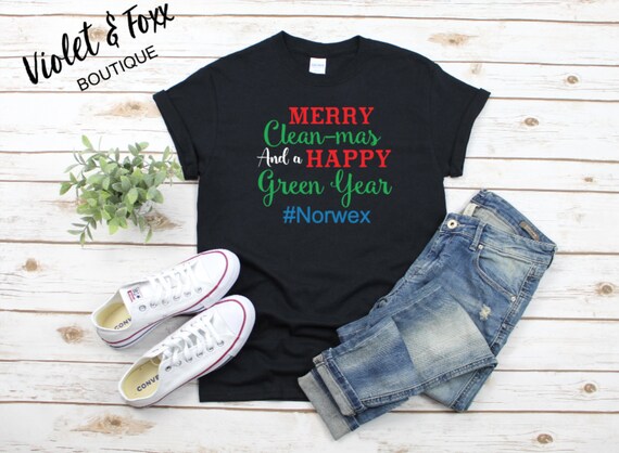 Merry Clean Mas And A Happy Green Year Norwex Black T Shirt Etsy