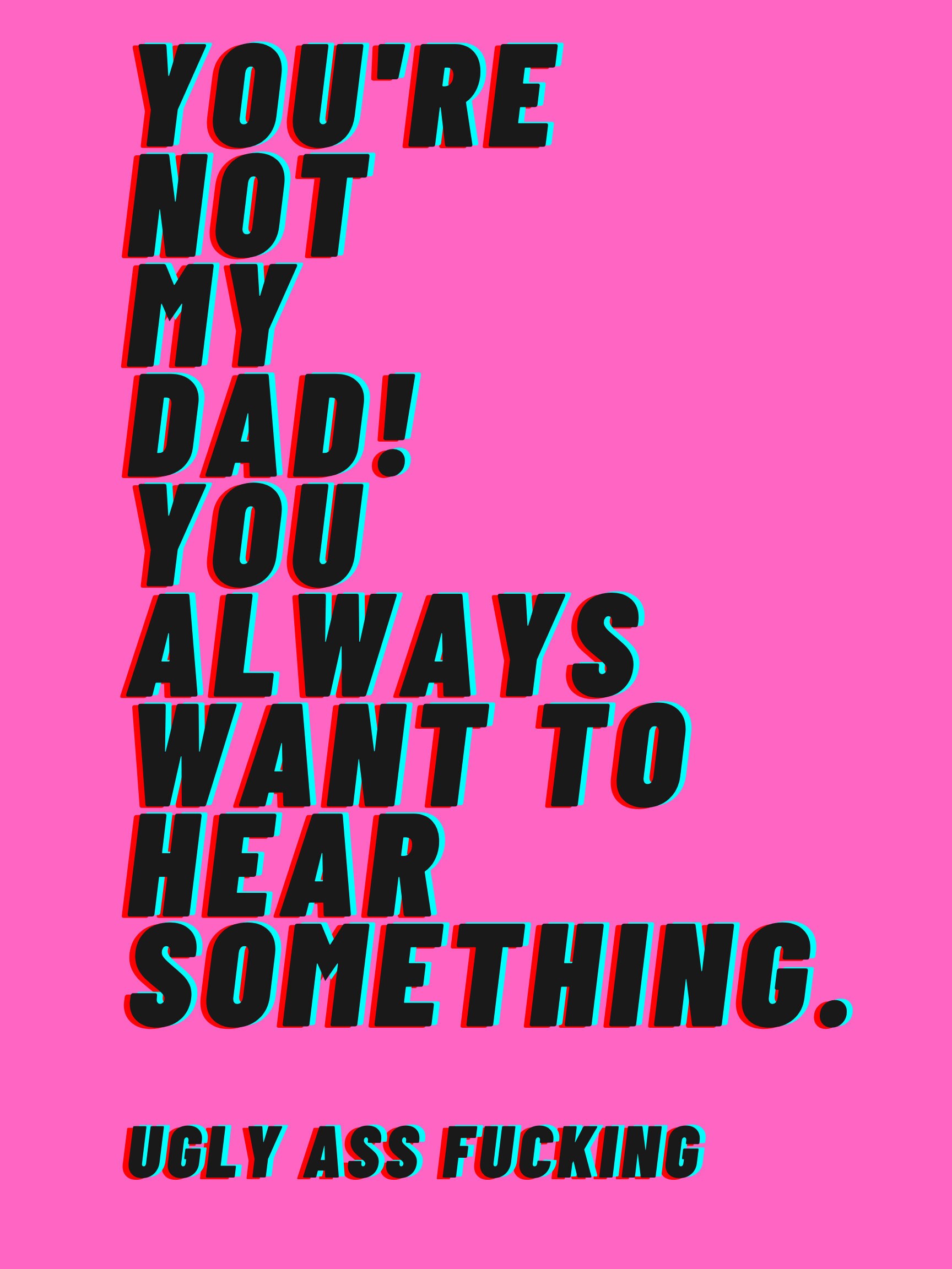 You re not my dad vine reference digital print for etsy