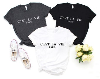 CEST LA VIE | Woman's T- shirt | Woman's Clothing | 819 Designs