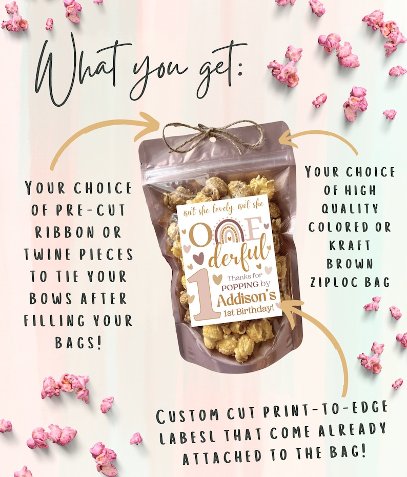 May include: A clear ziploc bag filled with popcorn, featuring a label that reads: isn't she lovely, isn't she ONEderful, 1, Thanks for POPPING by Addison's 1st Birthday! The bag is tied with twine at the top, surrounded by scattered pink popcorn pieces.