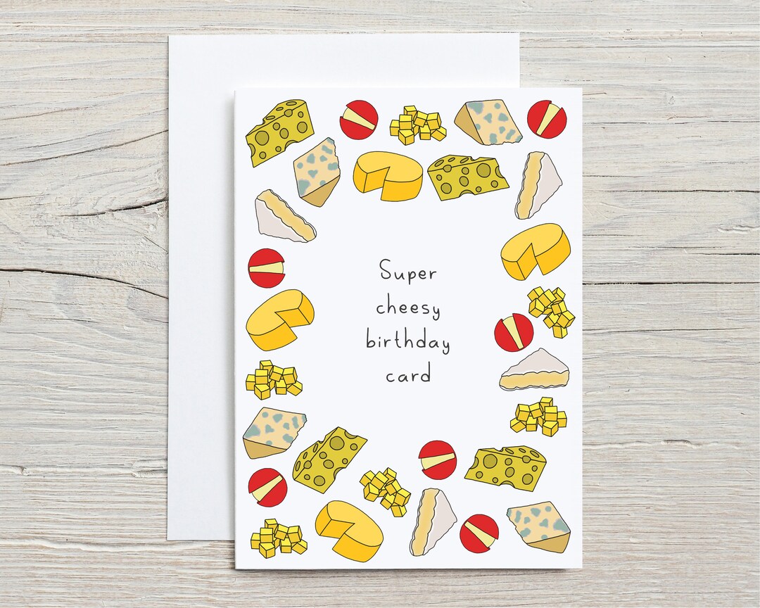 Cheesy Birthday Card Cheese Birthday Card Cheese Lover Etsy